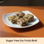 Sugar Free Dry Fruits Birdi